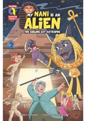 MY NANI IS AN ALIEN-THE SIBLING CAT-ASTROPHE-ISSUE 2-ALPHA COMICS (NEW RELEASE)